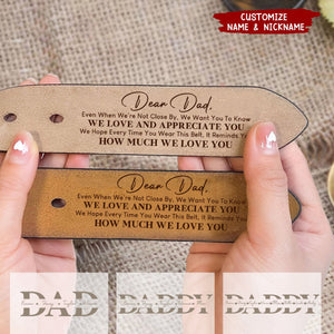 Belt Reminder We Love You For Dad - Personalized Engraved Leather Belt