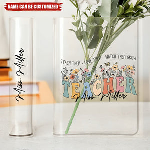 Teach Love Watch Them Grow Teacher Book Vase - Personalized Acrylic Book Vase