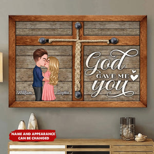 God Gave Me You Kissing Couple Gift For Him Her Personalized Poster