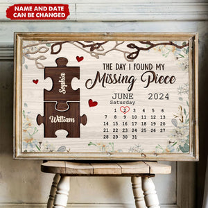 Personalized The Day I Found My Missing Piece Anniversary Gift Calendar Poster