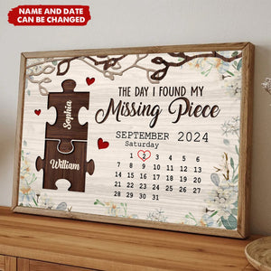 Personalized The Day I Found My Missing Piece Anniversary Gift Calendar Poster