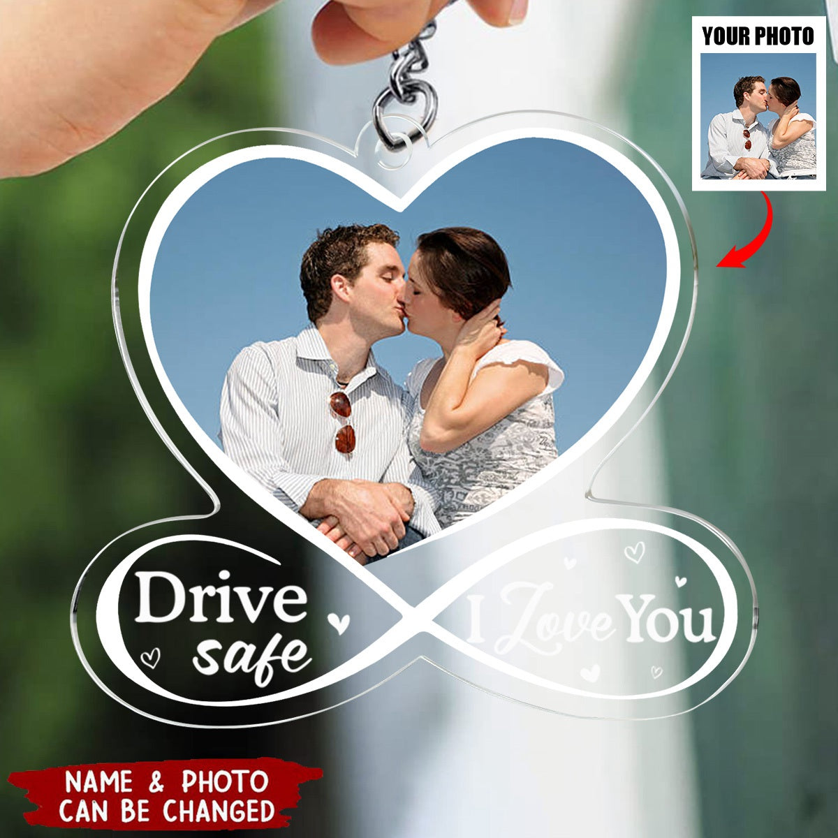 Custom Photo Drive Safe I Love You - Couple Personalized Keychain