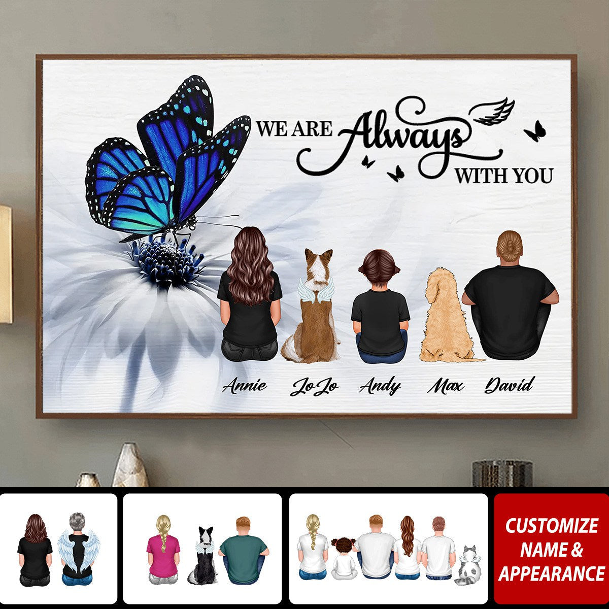 Butterfly I Am Always With You Memorial Personalized Poster