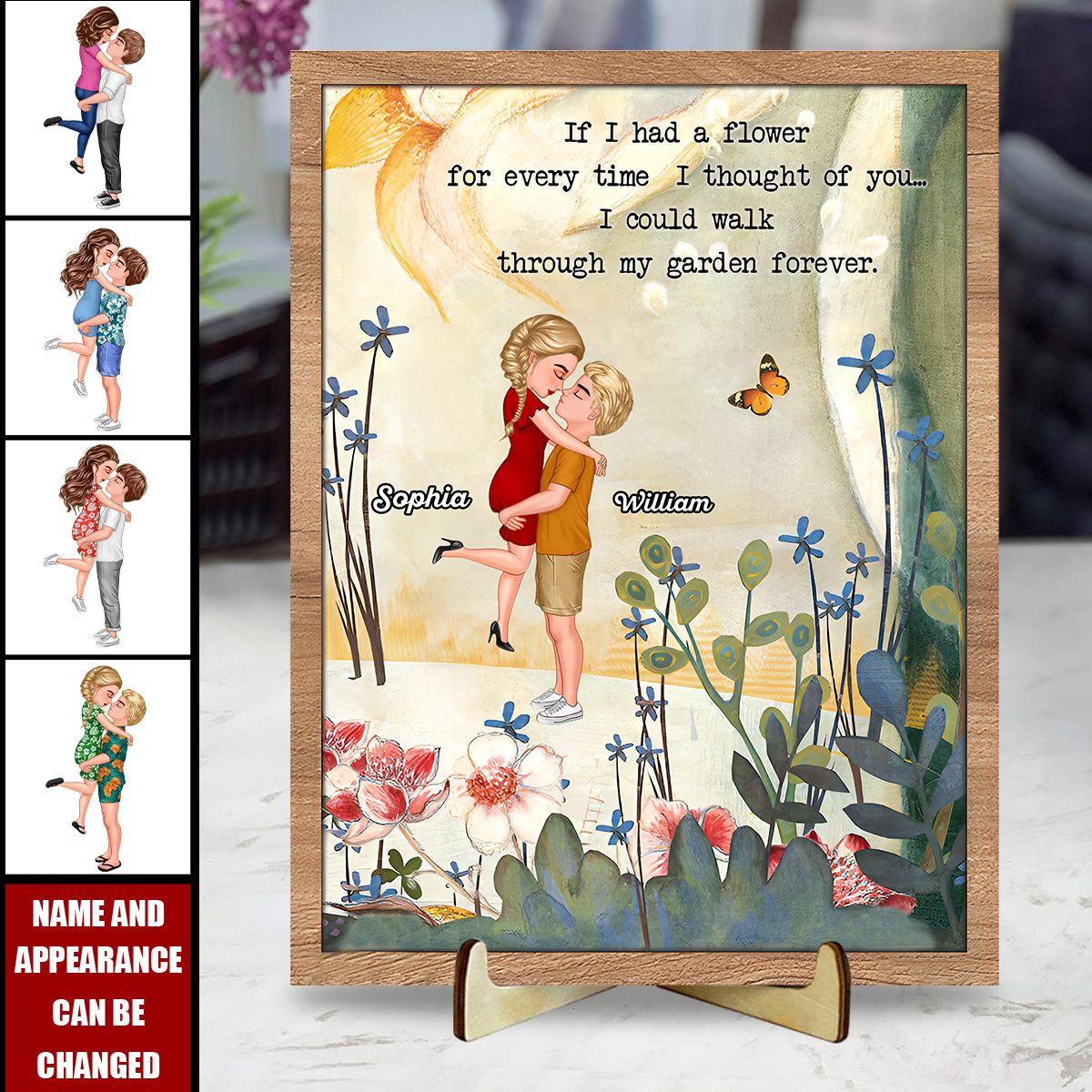 I Could Walk Through My Garden Forever Couple Gift Personalized Wooden Plaque