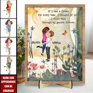 I Could Walk Through My Garden Forever Couple Gift Personalized Wooden Plaque