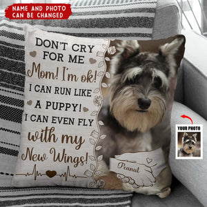 Don't Cry For Me, Mom - Personalized Photo Pillow