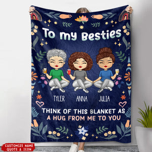 To My Besties Personalized Blanket - Gift For Best Friends, BFF, Sisters