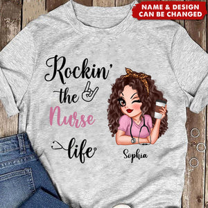 Rockin' The Nurse Life Personalized T-Shirt