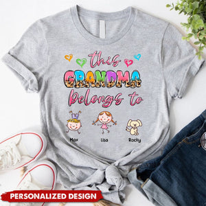 This Grandma Mom Belongs To Happy Kids Personalized Shirt