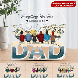 Dad To Our Family You Are The World - Personalized Custom Dad-Shaped Acrylic Plaque