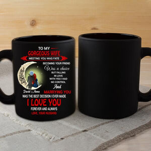 To My Gorgeous Wife I Love You Forever And Always Personalized Tumbler and Mug Family Gift For Couple