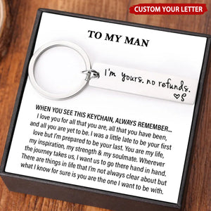 I'm Yours No Refunds Personalized Initial Key Ring, Funny Gift for Couple